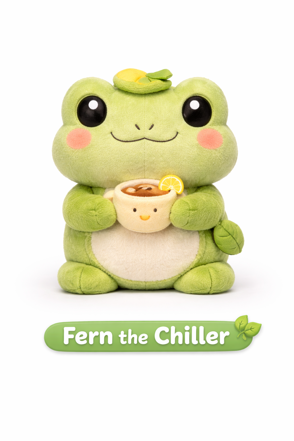 🧸 Fern the Chiller 🌿